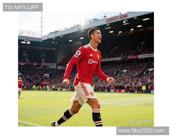 足球明星C罗在关键时刻的绝杀瞬间引发全场狂欢与热议